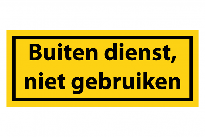 Gevarenstickers - Buiten dienst, niet gebruiken - PNG