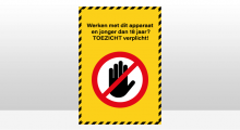 Gevarenpictogrammen - Toezicht verplicht sticker